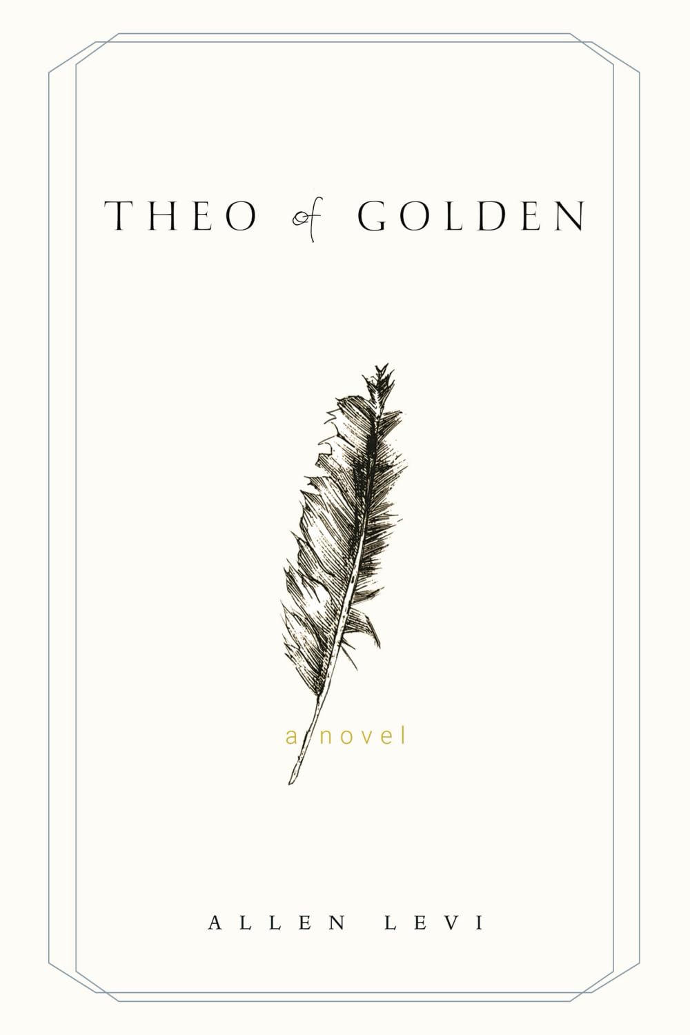 Theo of Golden Paperback –  by Allen Levi