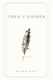 Theo of Golden Paperback –  by Allen Levi