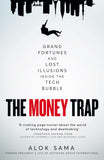 The Money Trap: - Paperback –  by Alok Sama