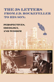 The 38 Letters from J.D. Rockefeller to his son:(old cover)  --  Paperback – by G. Ng
