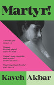 Martyr! by Kaveh Akbar - Paperback