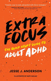 Extra Focus:-Paperback –  by Jesse J Anderson