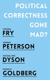 Political Correctness Gone Mad?:-  Paperback – by Jordan B. Peterson