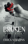 Broken ;-Paperback – by  Erica Stevens