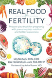 Real Food for Fertility: -  Paperback – by Lily Nichols