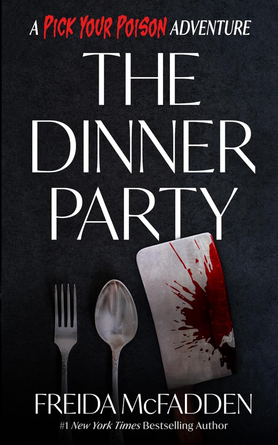 The Dinner Party: (Paperback) –by Freida McFadden
