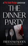 The Dinner Party: (Paperback) –by Freida McFadden