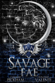 Savage Fae (Ruthless Boys of the Zodiac) Paperback -  by Caroline Peckham , Susanne Valenti