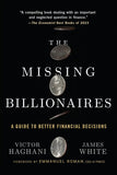 The Missing Billionaires: A Guide to Better Financial Decisions Paperback –  by Victor Haghani