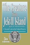 The Creature from Jekyll Island  - Paperback- –  by G. Edward Griffin