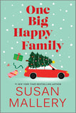 One Big Happy Family Paperback –  by Susan Mallery