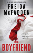 The Boyfriend - Paperback –  by Freida McFadden