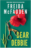 Dear Debbie:  Paperback – by McFadden Freida (Author)