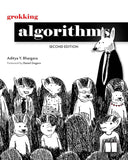 Grokking Algorithms Paperback –  by Aditya Y. Bhargava