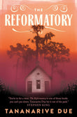 The Reformatory by Tananarive Due-: Paperback