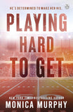 Playing Hard To Get Paperback –  by Monica Murphy