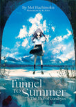 The Tunnel to Summer, the Exit of Goodbyes (Light Novel) Paperback –  by Mei Hachimoku