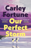 Our Perfect Storm: -  Carley Fortune - Paperback