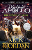 The Tower of Nero (The Trials of Apollo Paperback –  by Rick Riordan (Author)