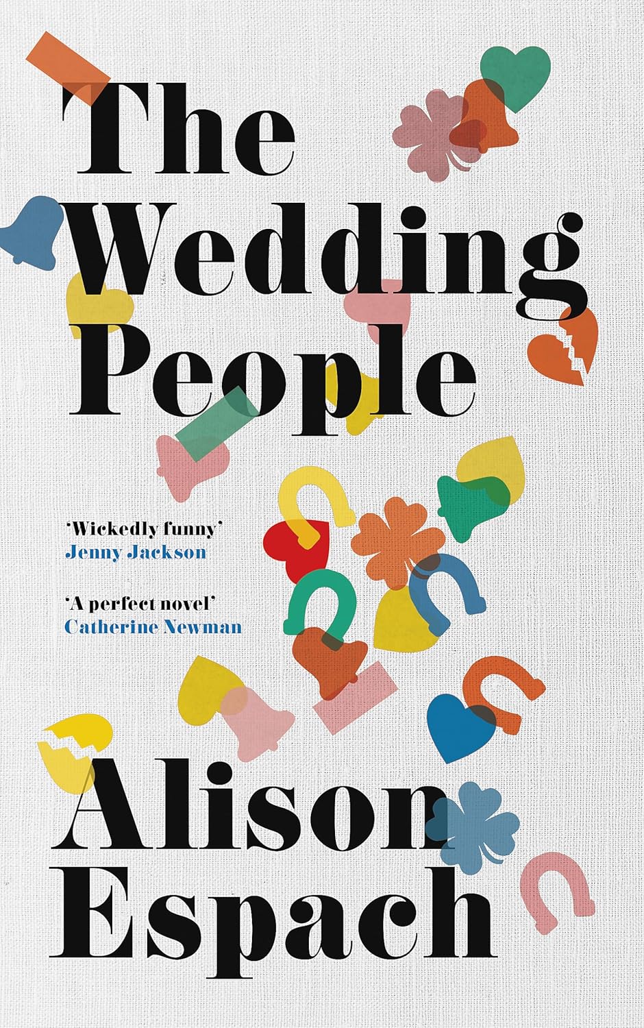 The Wedding People(NEW) Paperback -  by Alison Espach