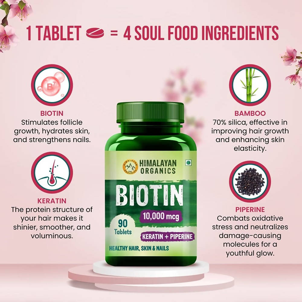Himalayan Organics Biotin 10000 Mcg with Keratin + Piperine Tablets - 90 Tabs image 7