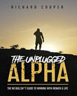 The Unplugged Alpha Paperback – by Richard Cooper