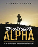 The Unplugged Alpha Paperback – by Richard Cooper