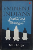 Eminent Indians: Scientists and Technologist  -Paperback –  by M.L. Ahuja