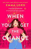 When You Get The Chance Paperback – by Emma Lord