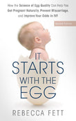 It Starts with the Egg (Third  edition) (Paperback) by Rebecca Fett