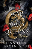 The War of Two Queens (Book 4) Paperback by Jennifer L Armentrout (Author)