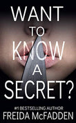 Want to Know a Secret? (Paperback) by Freida McFadden